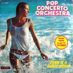 pop concerto orchestra eden is a magic world