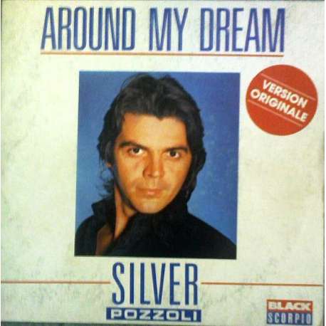 silver pozzoli around my dream