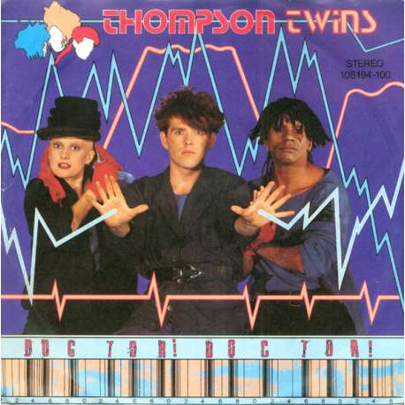 thompson twins doctor doctor