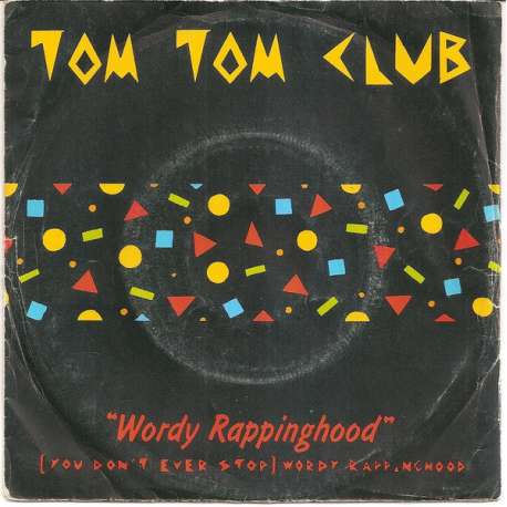 tom tom club wordy rappinghood