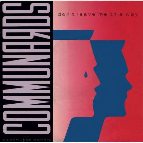 communards don't leave me this way