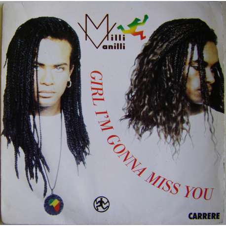 milli vanilli girl i'm gonna miss you