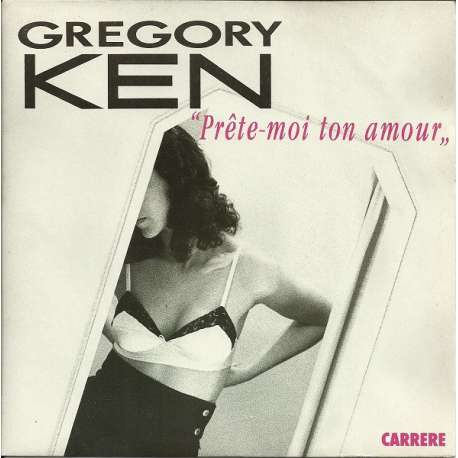 gregory ken prete moi ton amour