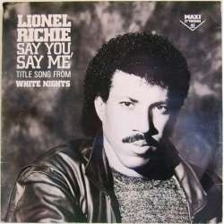 lionel richie say you say me