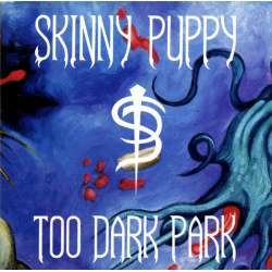 skinny puppy too dark park