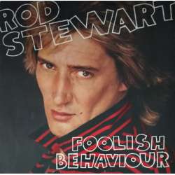 rod stewart foolish behaviour