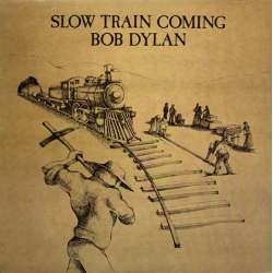 bob dylan slow train coming
