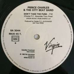 prince charles & the city beat band don't take the funk