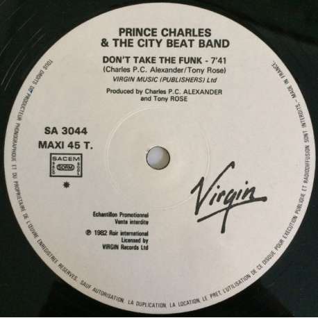 prince charles & the city beat band don't take the funk