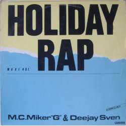 m c miker g & deejay sven holiday rap