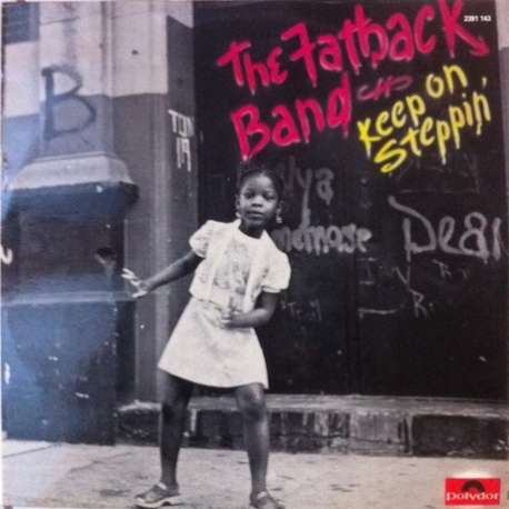 the fatback band keep on steppin