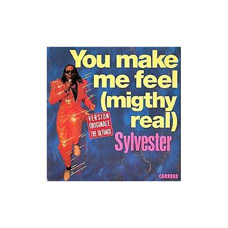 sylvester you make me feel (migthy real)