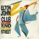 elton john club at the end of the street