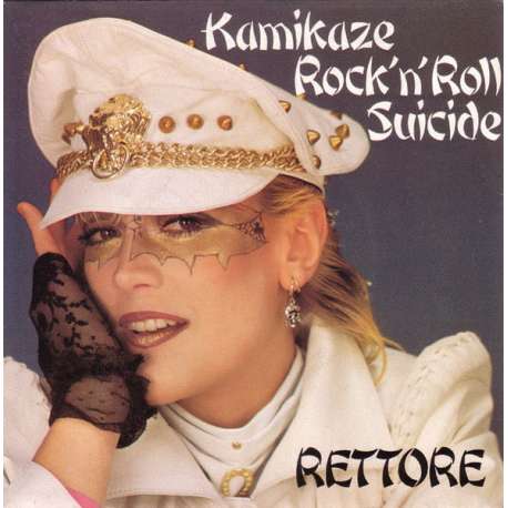 rettore kamikaze rock'n'roll suicide