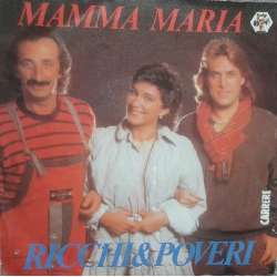 ricchi & poveri mamma maria