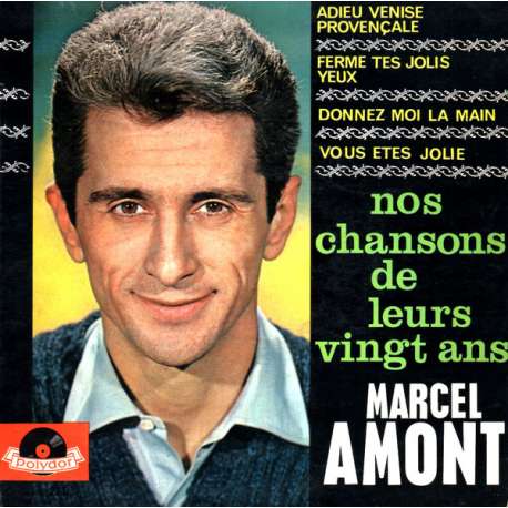 marcel amont nos chansons de leur vingt ans