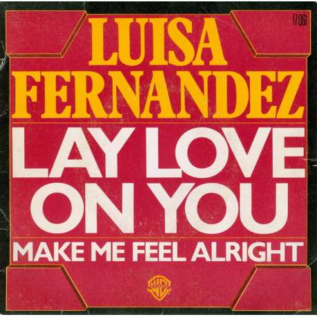 luisa fernandez lay love on you