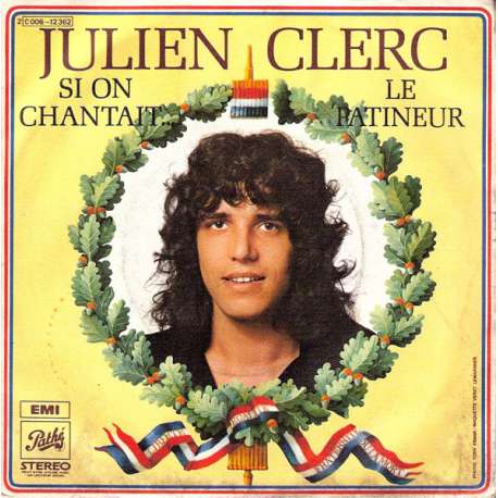 julien clerc si on chantait