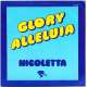 nicoletta glory alleluia