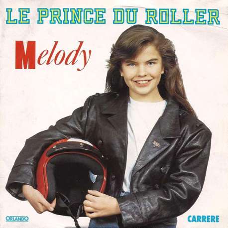 melody le prince du roller