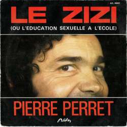 pierre perret le zizi