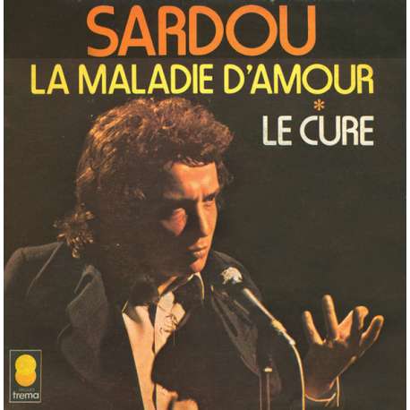 michel sardou la maladie d'amour