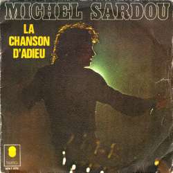 michel sardou la chanson d'adieu