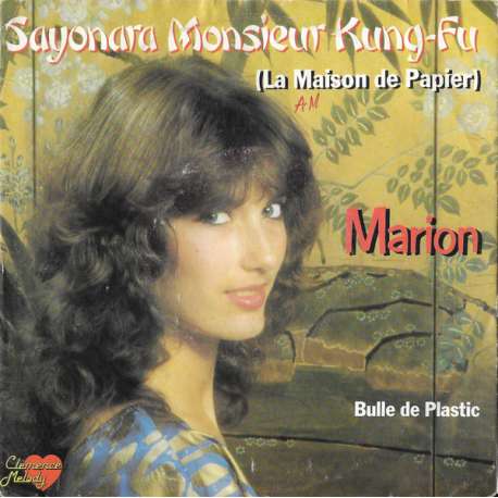 marion sayonara monsieur kung fu