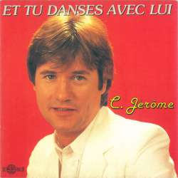 c jerome et tu danses avec lui