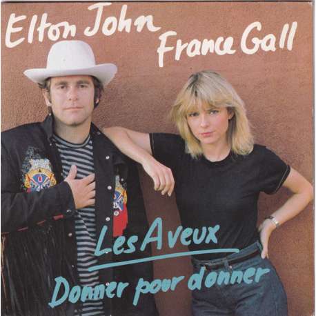 france gall elton john les aveux