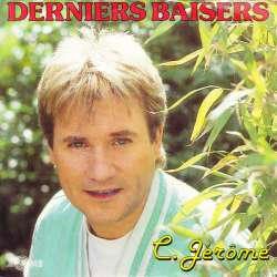 c jerome derniers baisers