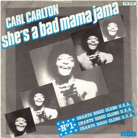 carl carlton she's a bad mama jama