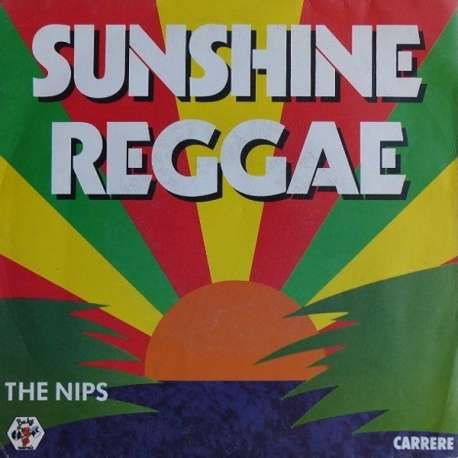 the nips sunshine reggae