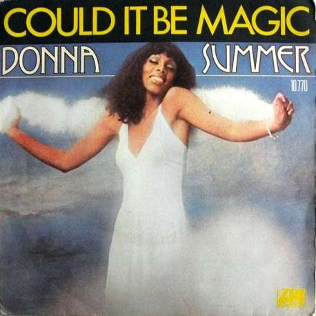 donna summer could it be magic