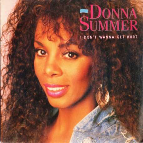 donna summer i don't wanna get hurt