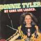 bonnie tyler my guns are loaded