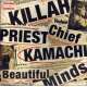 killah priest & chief kamachi beautiful minds