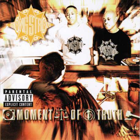 gang starr moment of truth