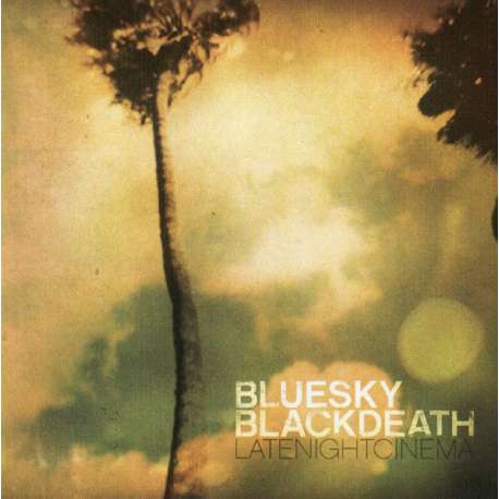 blue sky black death late night cinema