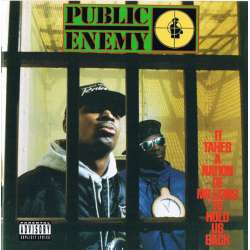 public enemy it takes a nation of millions to hold us back