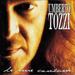 umberto tozzi le mie canzoni
