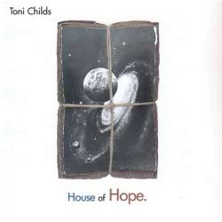 toni childs house of hope