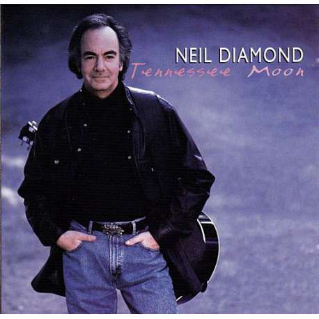 neil diamond tennessee moon