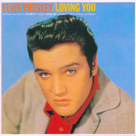 elvis presley loving you