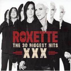 roxette XXX the 30 biggest hits