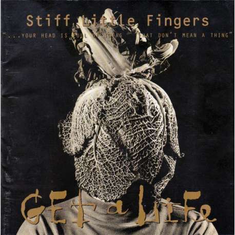 stiff little fingers get a life