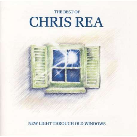 chris rea new light through old windows the best of