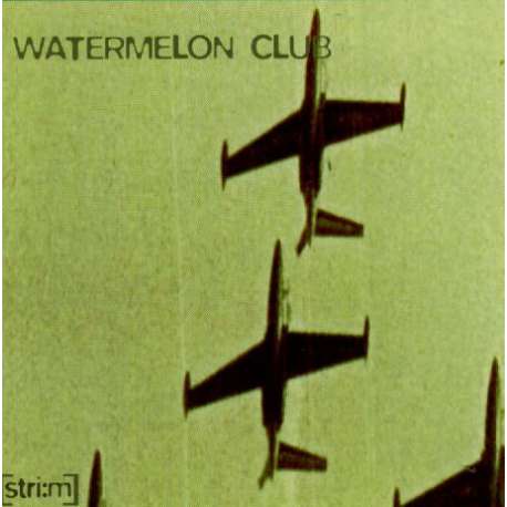 watermelon club [stri:m]