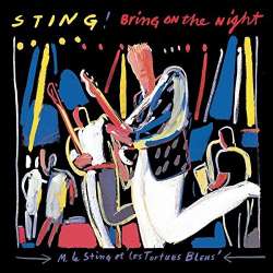 sting bring on the night
