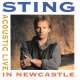 sting acoustic live in newcastle
